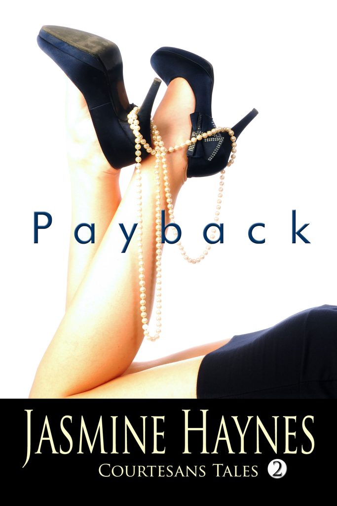 Cover of Payback by Jasmine Haynes - Courtesans Tales 2